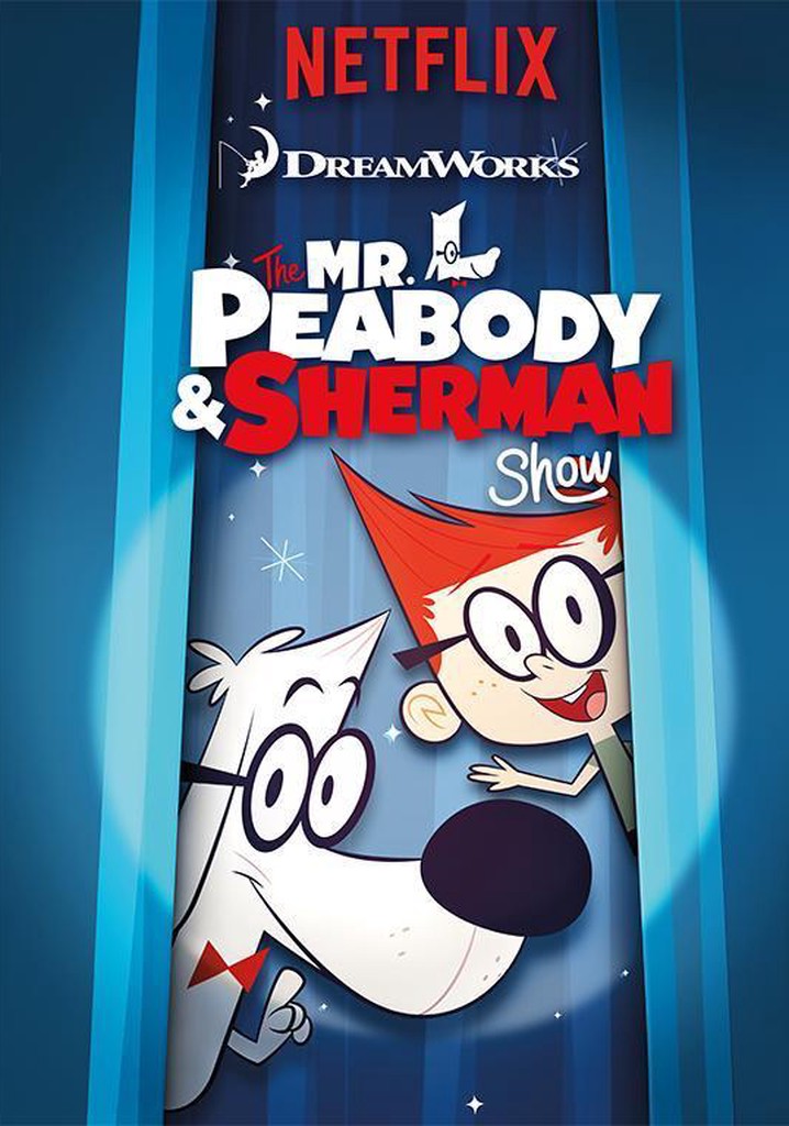 The Mr Peabody Sherman Show Streaming Online